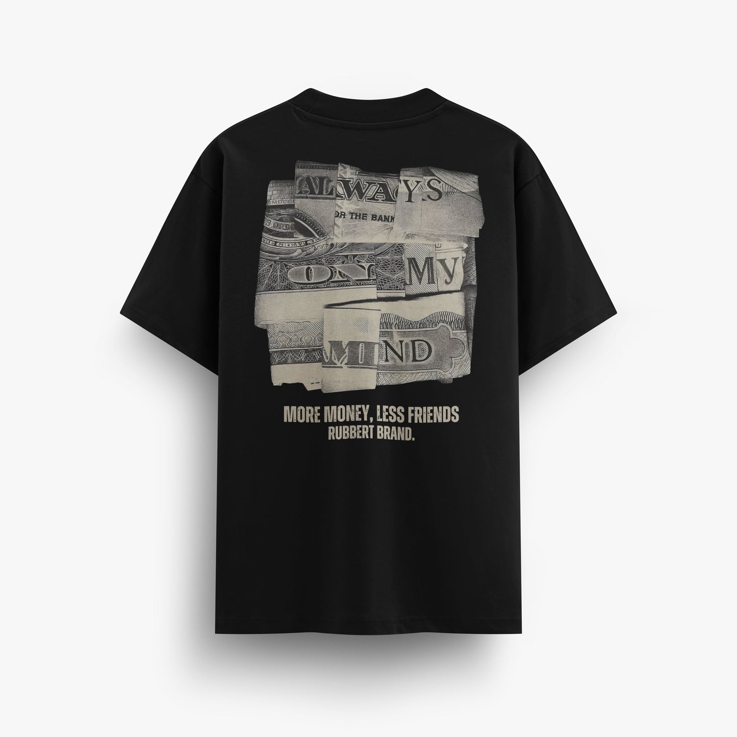 PLAYERA - MORE MONEY, LESS FRIENDS | EDICION LIMITADA