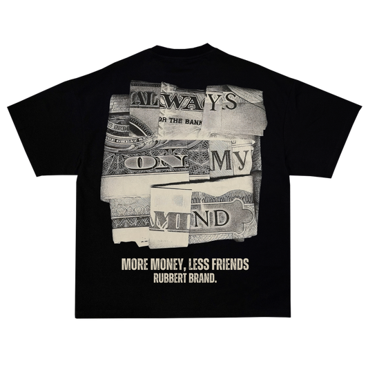 PLAYERA - MORE MONEY, LESS FRIENDS | EDICION LIMITADA