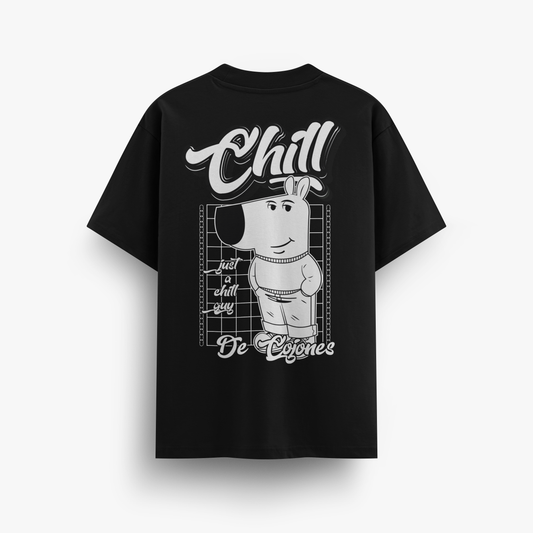PLAYERA - CHILL DE COJONES