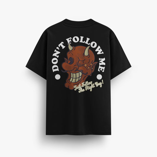 PLAYERA - DON'T FOLLOW ME